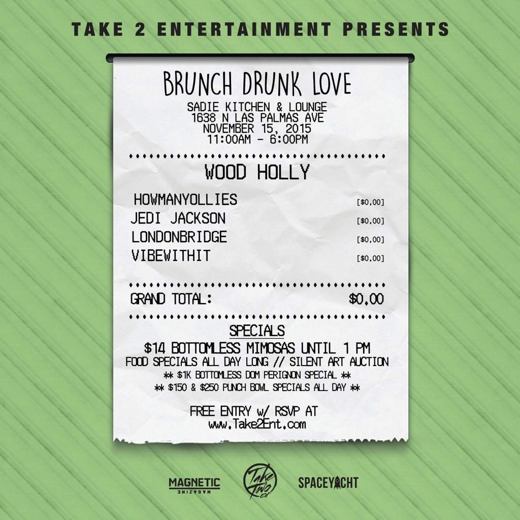Brunch Drunk Love: Wood Holly & Londonbridge - フライヤー表