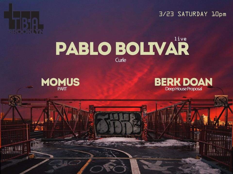 TBA Brooklyn presents Pablo Bolivar Live - Página trasera