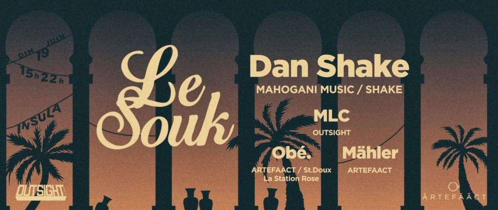 Le Souk with Dan Shake - フライヤー表