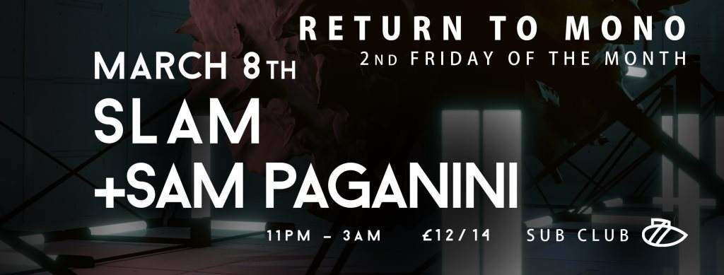 Return To Mono with Slam & Sam Paganini - Página frontal