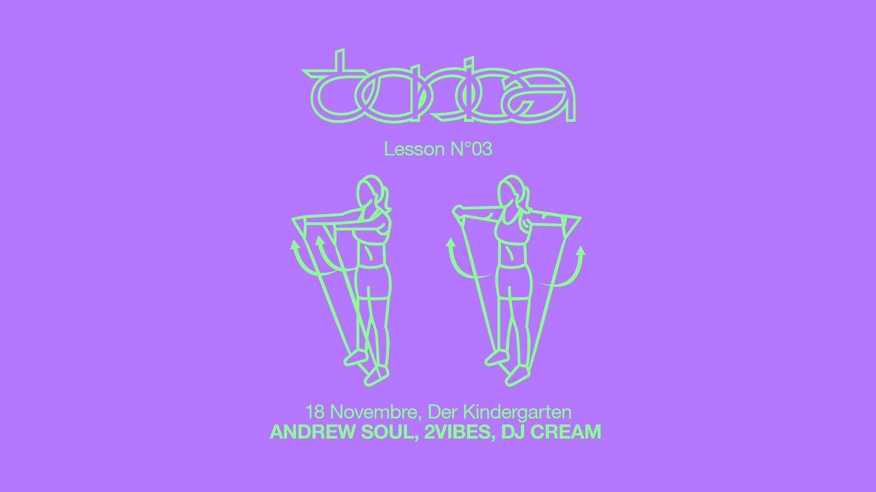 TONICA Lesson n. 3 Press 2VIBES, DJ Cream & Andrew Soul - フライヤー表