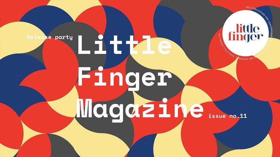 Release Party - Little Finger Magazine No.11 - フライヤー表