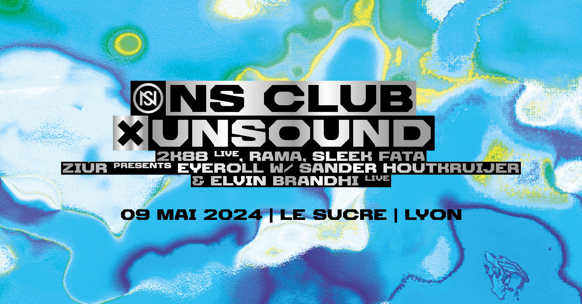 Ns club x Unsound: 2k88 (live) / RAMA / Sleek Fata / Ziùr (live) - Página frontal