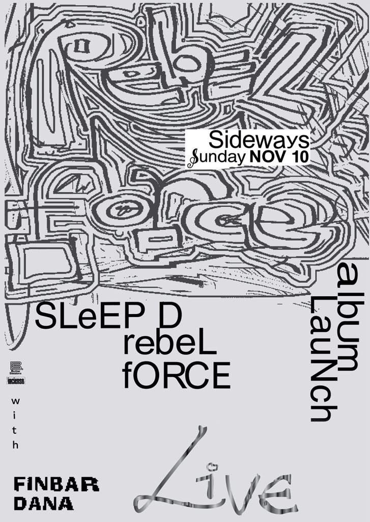 Butter Sessions: Sleep D 'Rebel Force' Album Launch - Página frontal