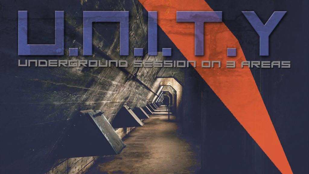 U.N.I.T.Y. - Underground Session on 3 Areas - フライヤー表