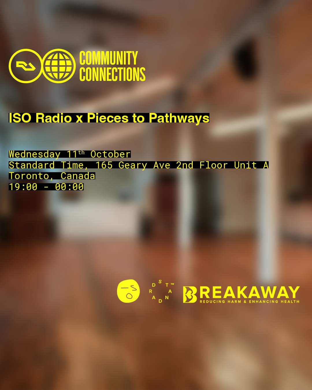RA CC Toronto x ISO Radio x Pieces to Pathways em Standard Time, Toronto