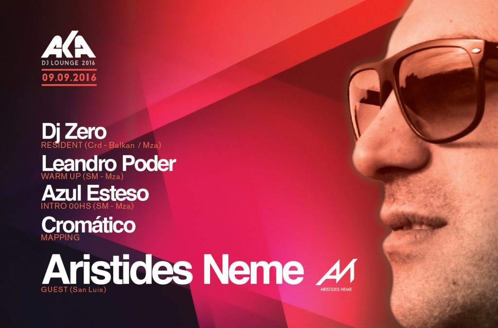 AKA Djlounge 2016 at Guest: Aristides Neme + Dj Zero  - Página frontal