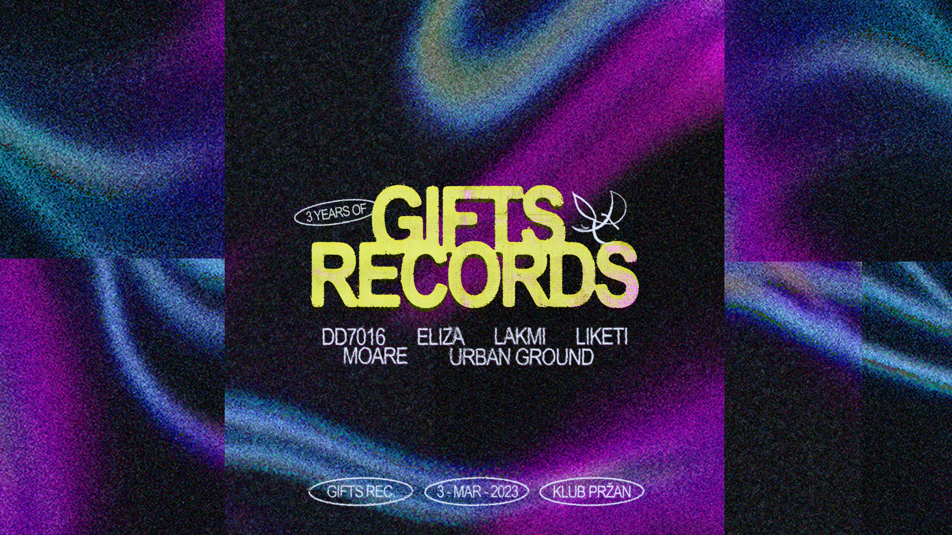 3 years of Gifts Records - フライヤー表