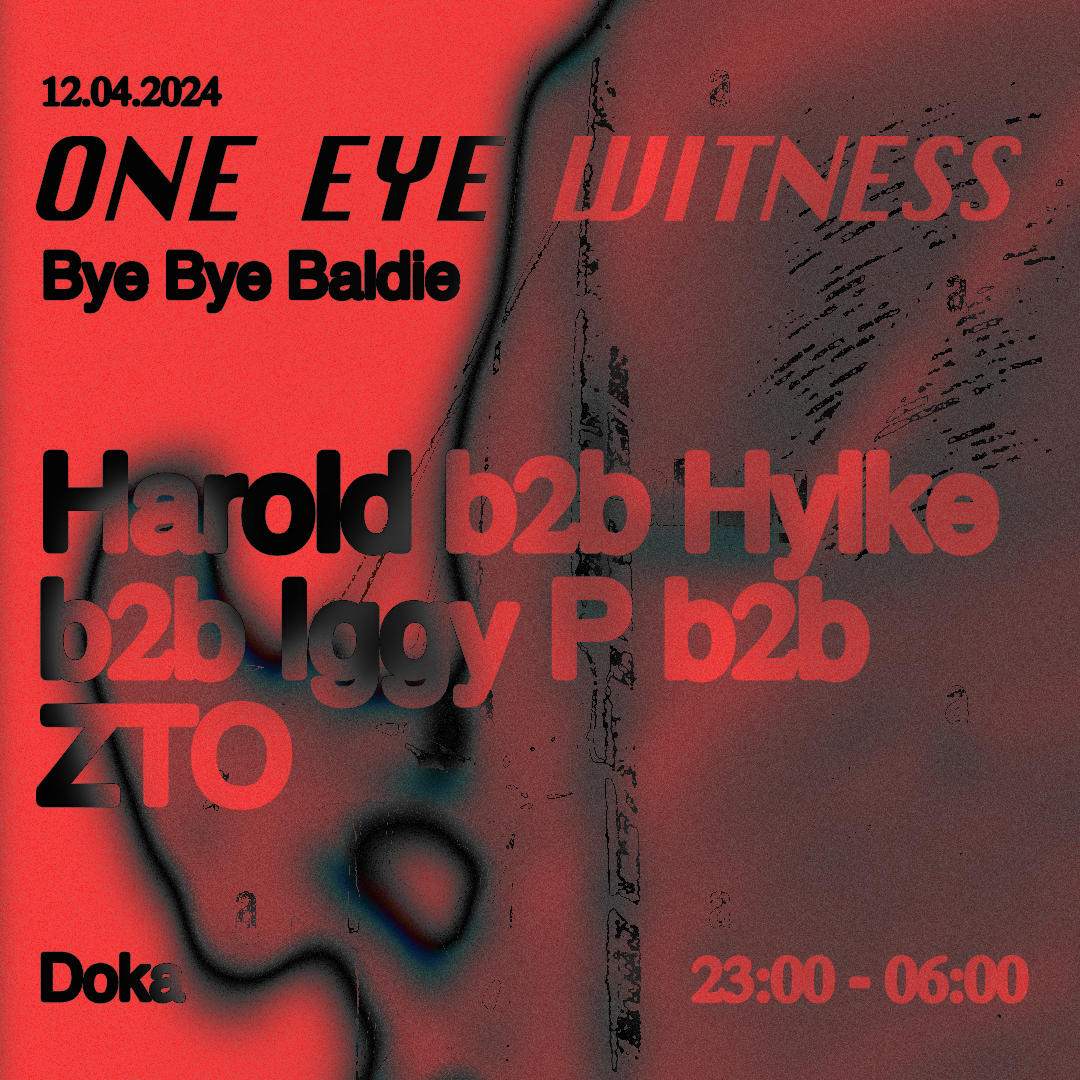 One Eye Witness x Doka Studio - Bye Bye Baldie - フライヤー表