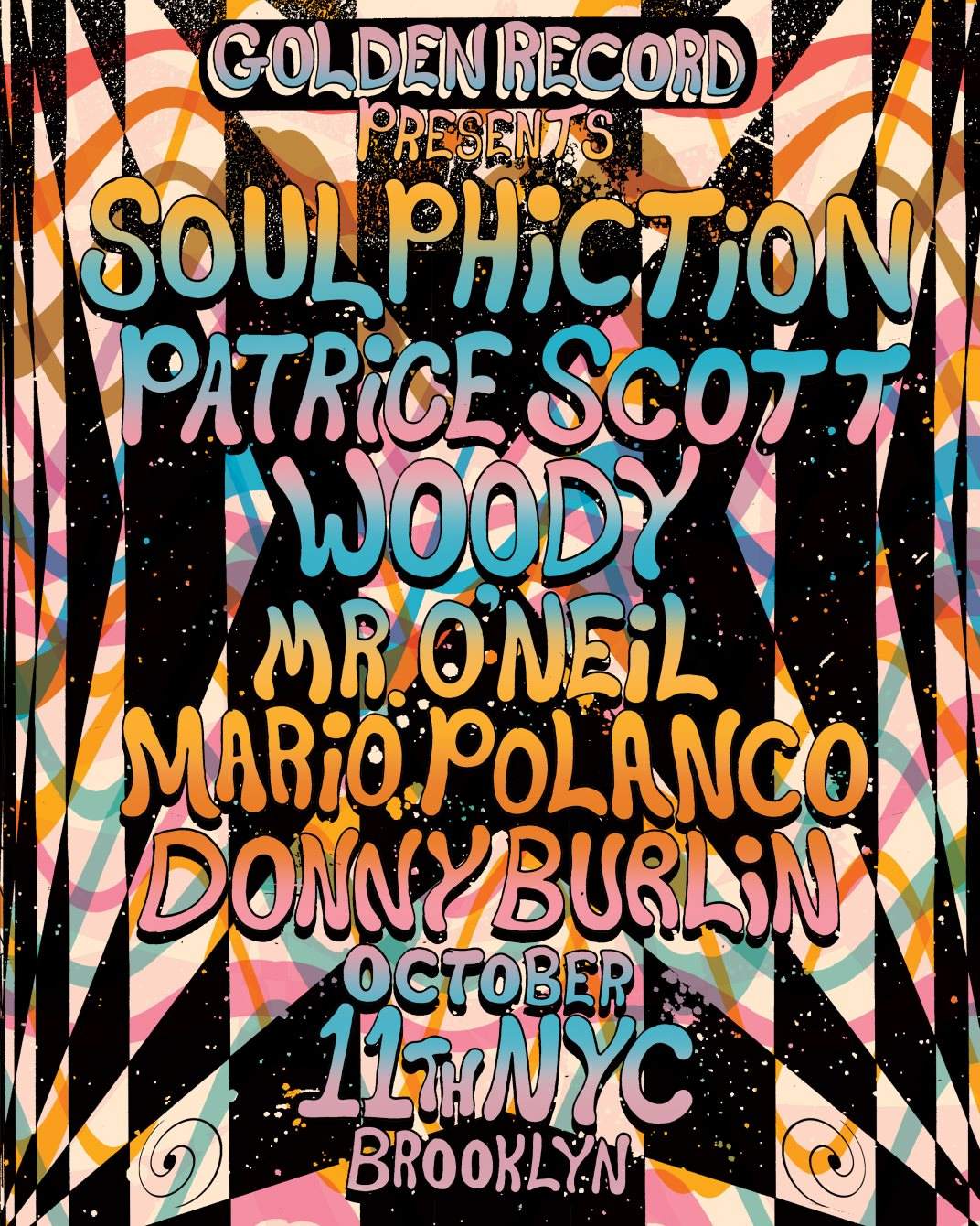 Golden Record presents Soulphiction, Patrice Scott and Woody - フライヤー表