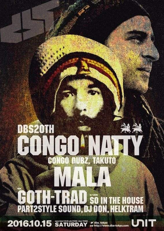 Dbs20th Congo Natty x Mala Feat. Congo Natty a.k.a Rebel MC & Congo Dubz Mala - フライヤー表