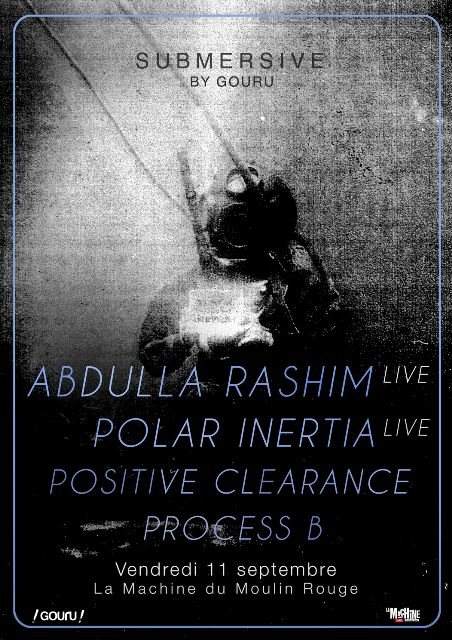 Submersive: Abdulla Rashim & Polar Inertia - フライヤー表