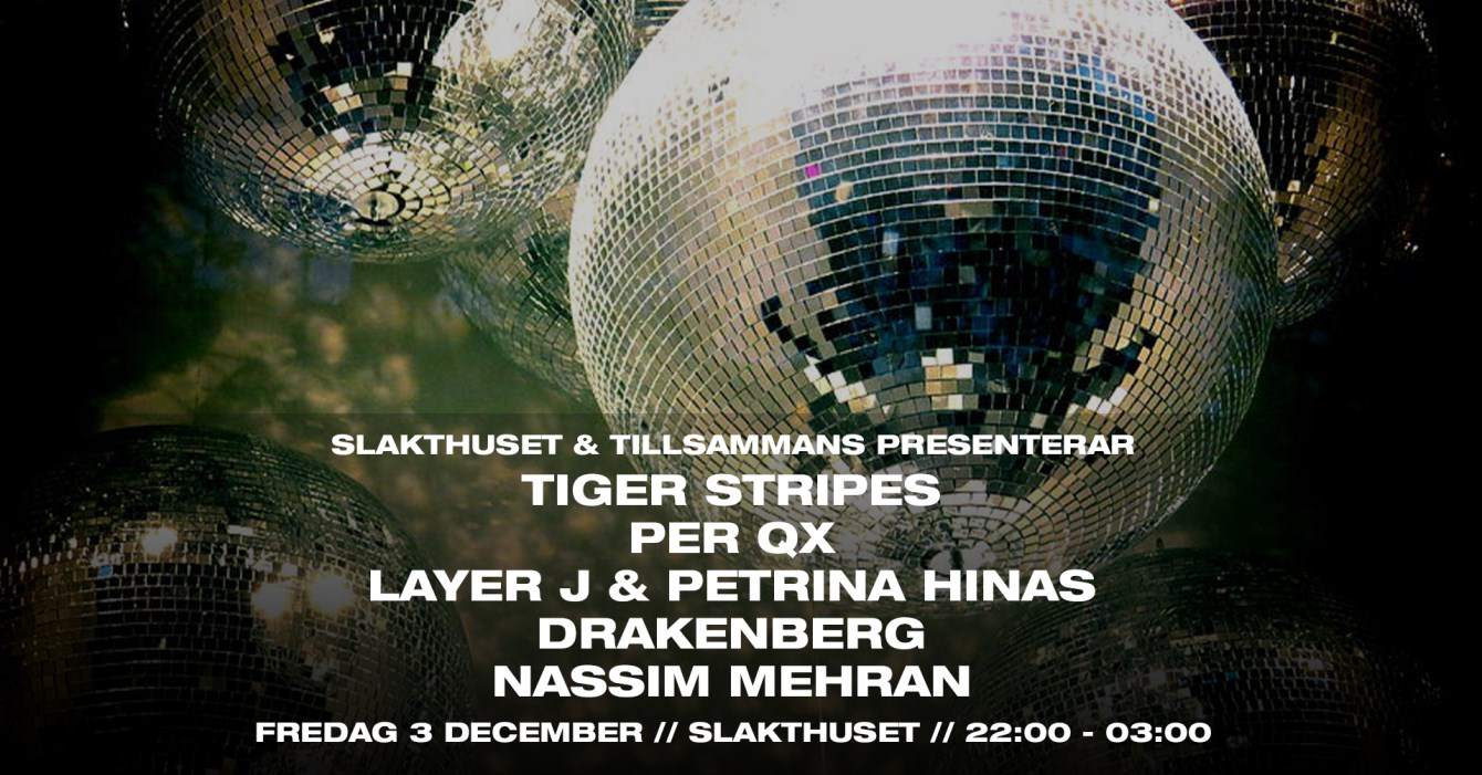 Tiger Stripes - Per QX -Layer J & Petrina Hinas - Drakenberg - Nassim Mehran - フライヤー表