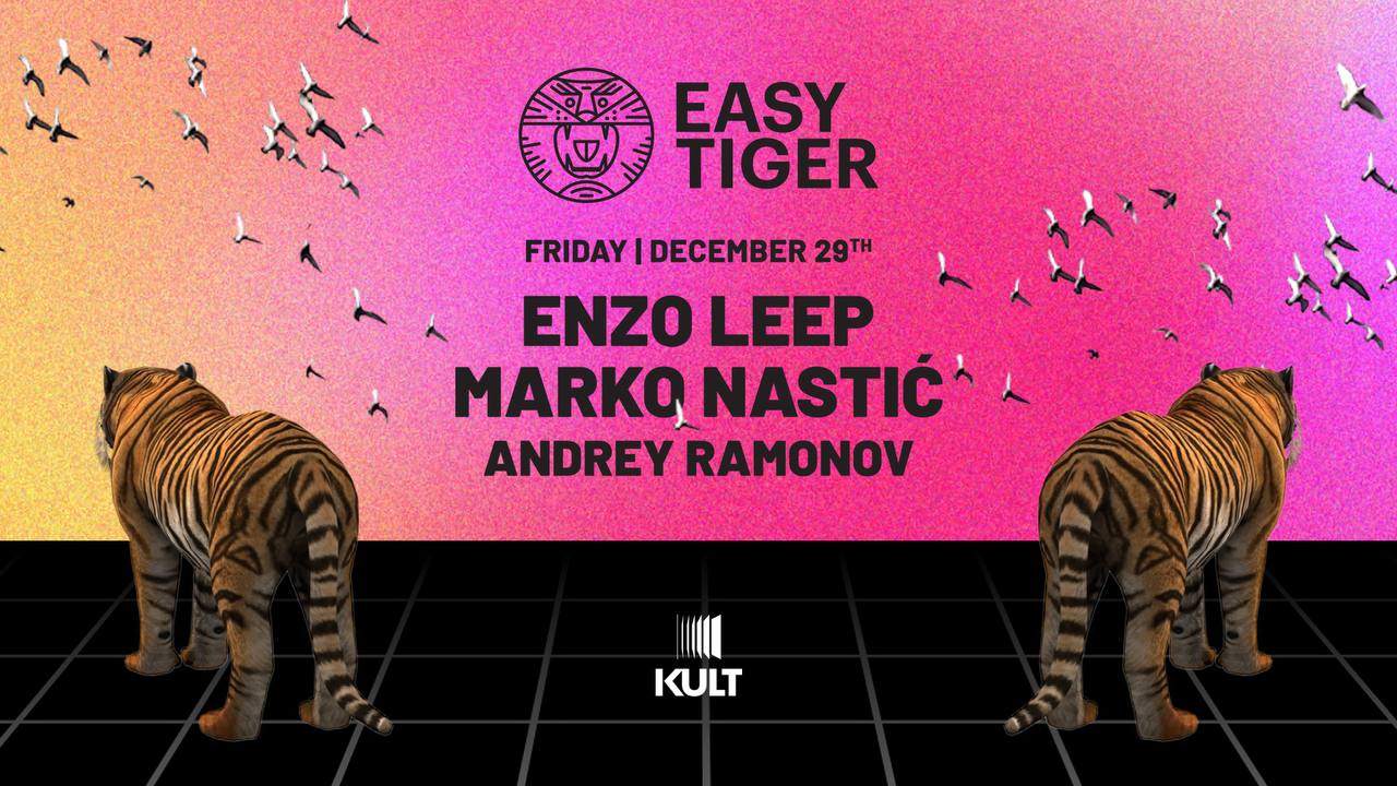 Easy Tiger pres. Enzo Leep at club KULT - Página frontal