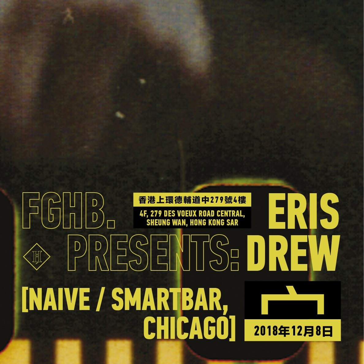 Fghb. presents: Eris Drew (Naive / Smartbar, Chicago) - フライヤー表