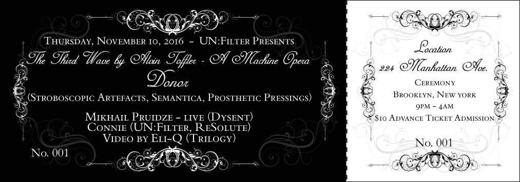 UN:Filter presents The Third Wave - A Machine Opera Feat. Donor - フライヤー表