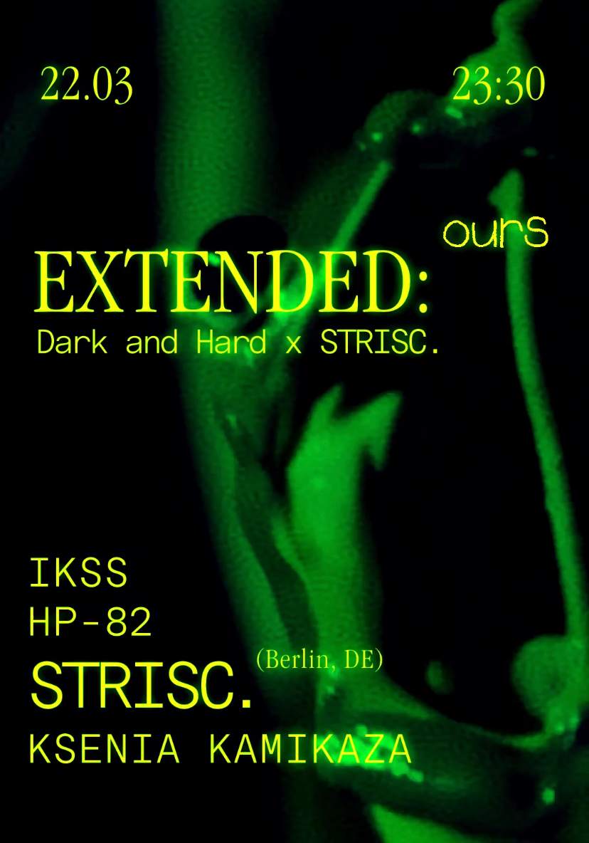 EXTENDED: Dark and Hard x STRISC. (DE) - フライヤー表