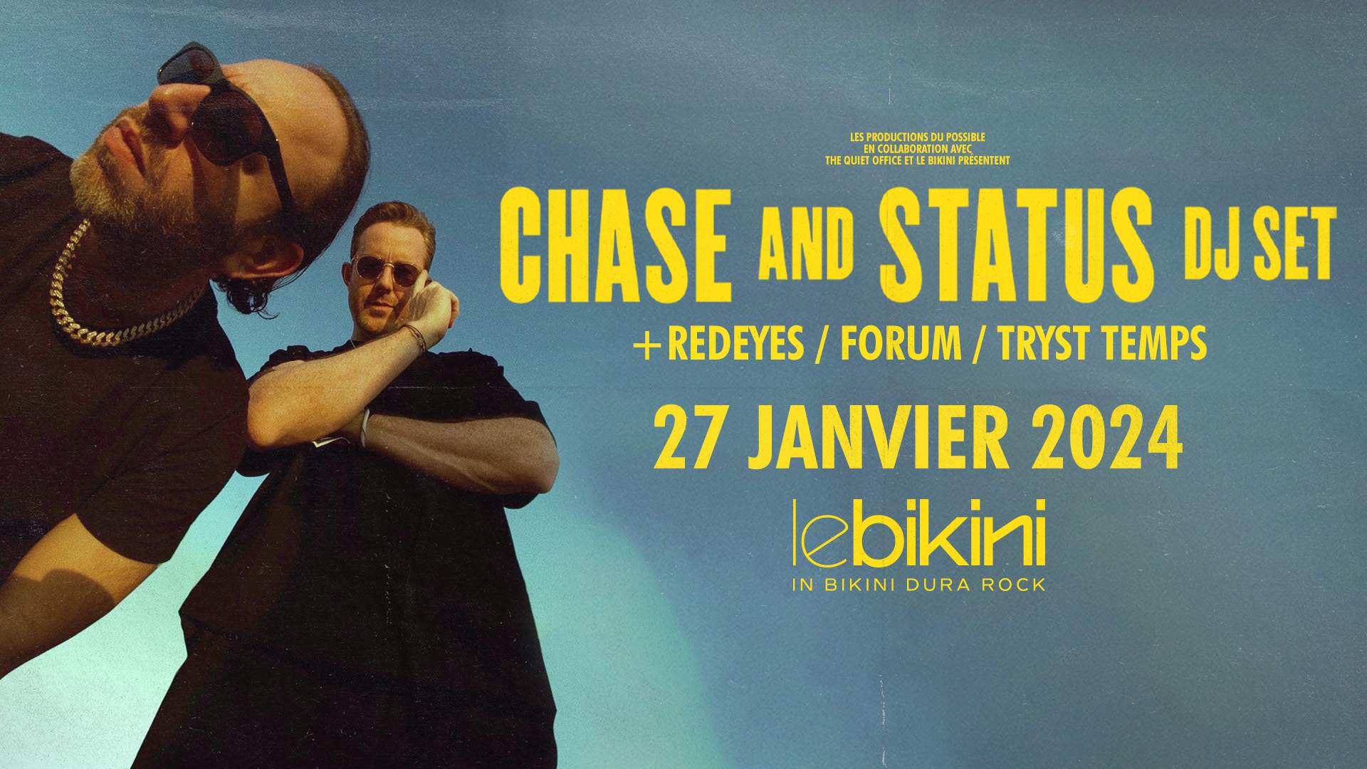Chase and Status (DJ Set) - フライヤー表