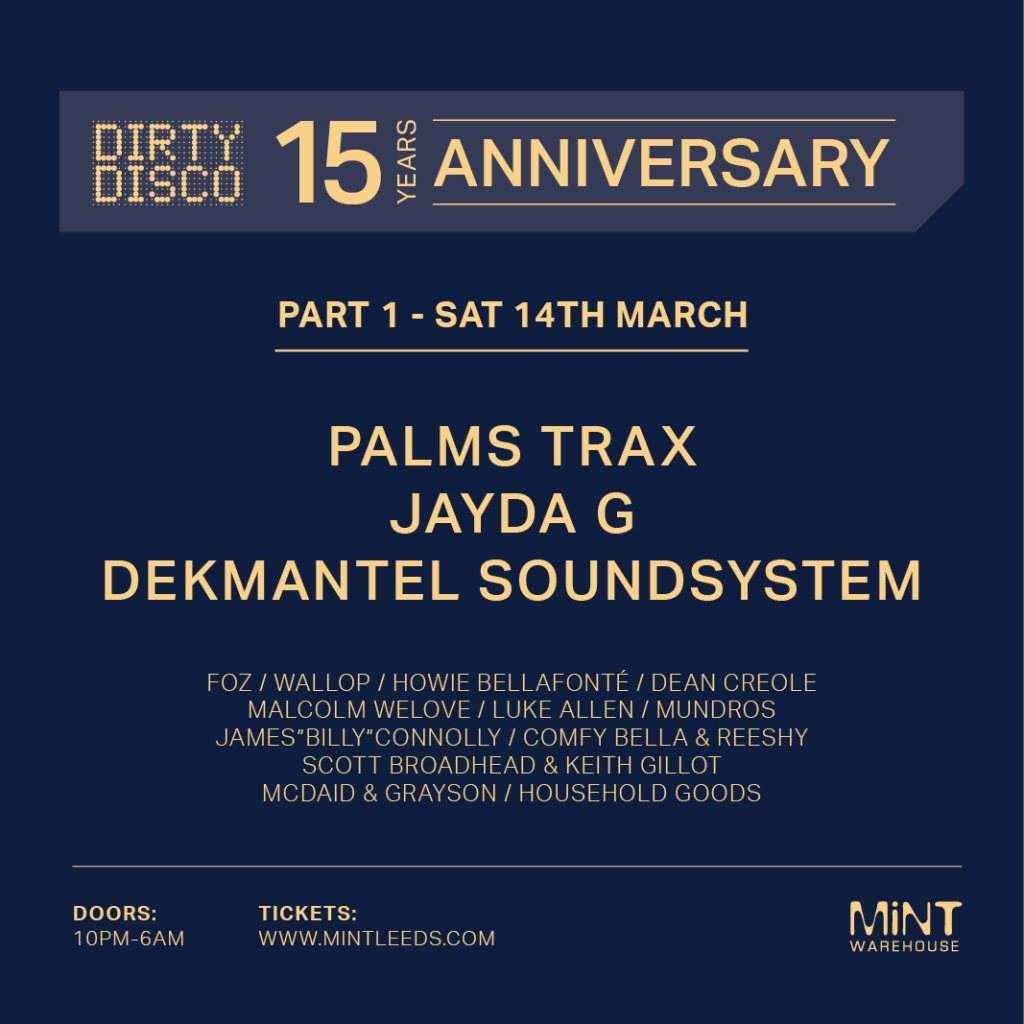 Dirty Disco - Palms Trax, Jayda G, Dekmantel Soundsystem - フライヤー表