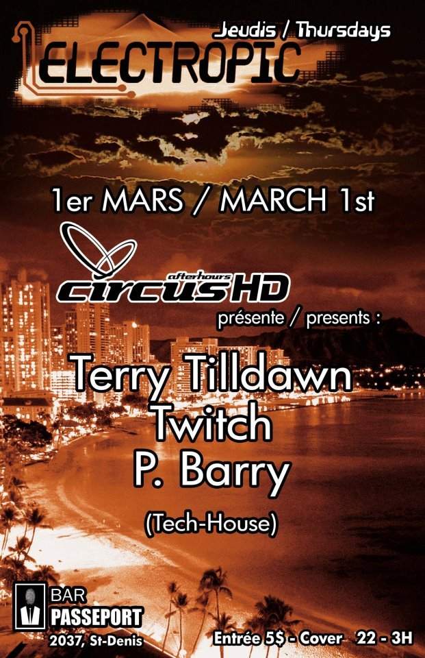 Electropic Thursdays At Bar Passeport with Twitch, Terry Tilldawn & P.Barry - フライヤー表