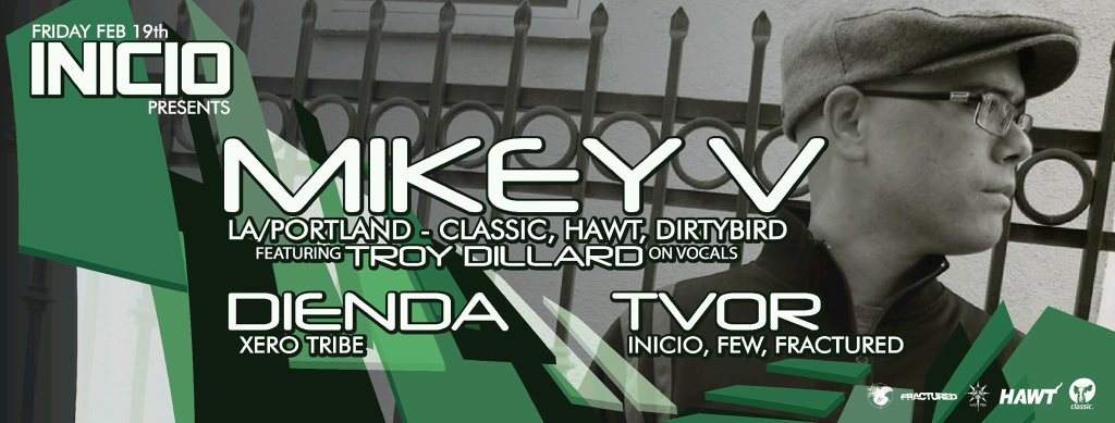 Inicio presents: Mikey V - フライヤー表