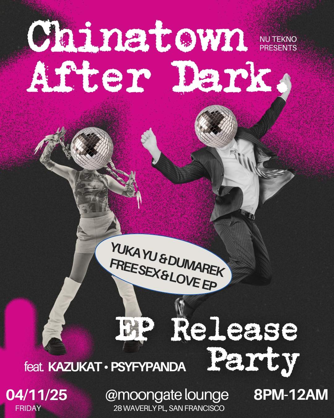 Chinatown After Dark: YUKA YU & Dumarek Free Sex & Love EP Release Party at Moongate  Lounge, San Francisco/Oakland