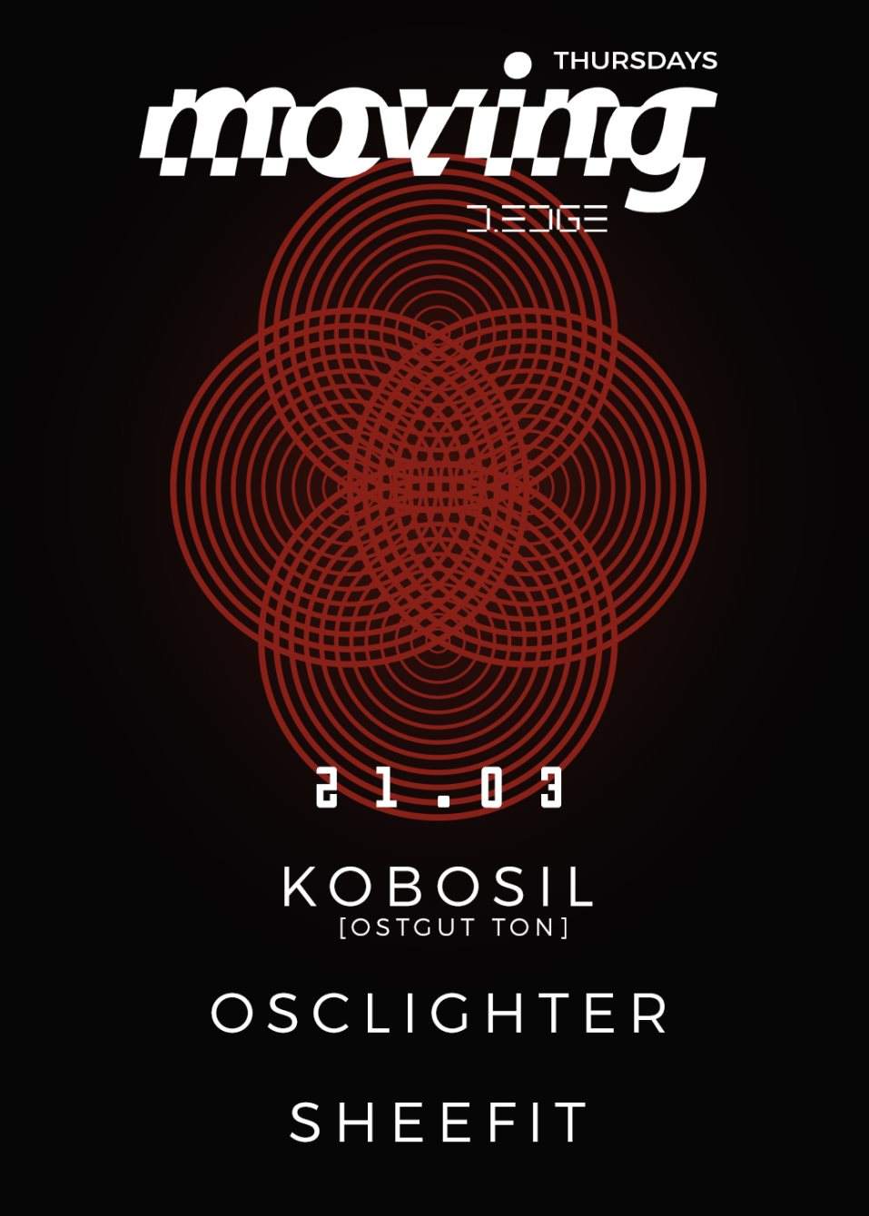 Moving presents: Kobosil (Ostgut Ton) - フライヤー表
