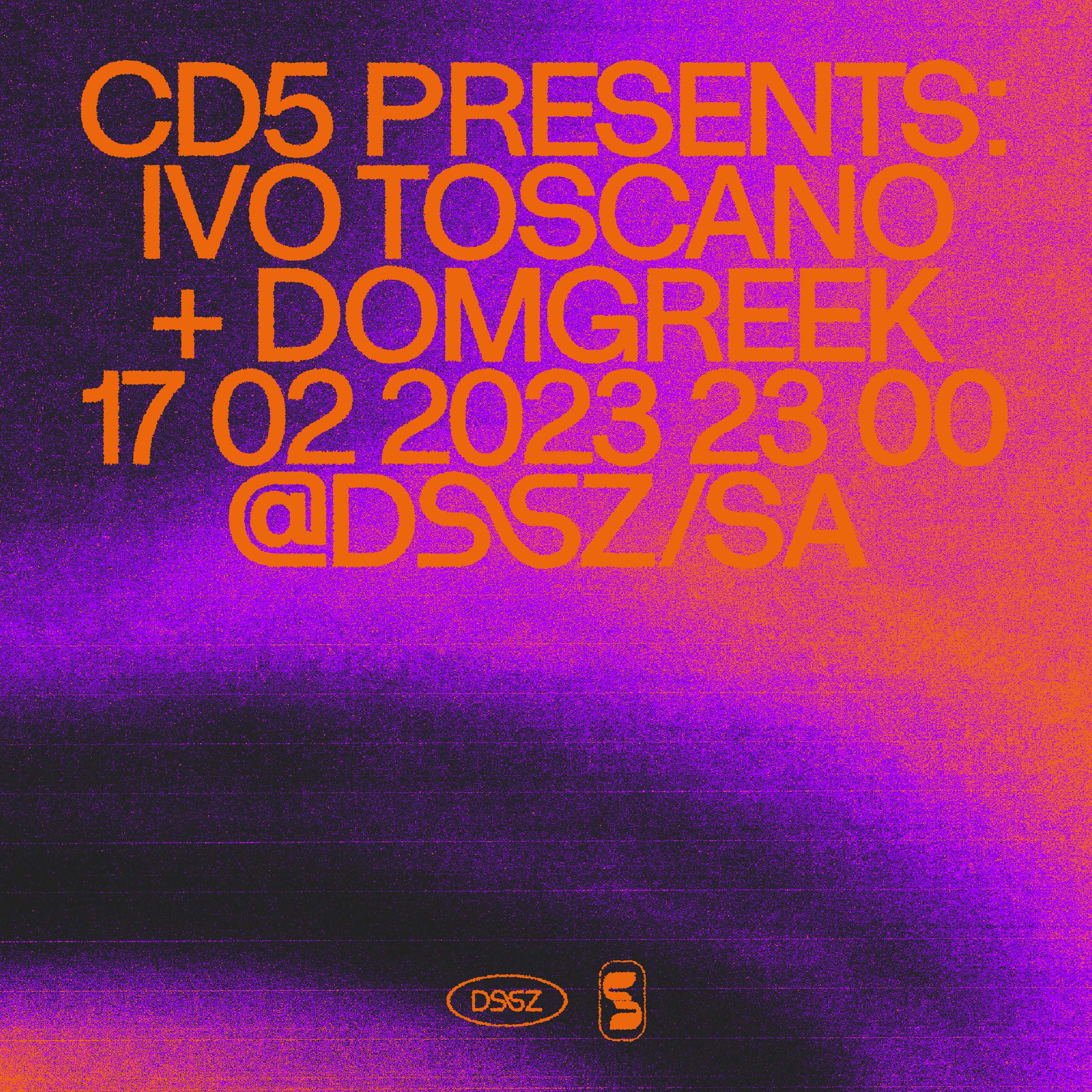 CD5 presents: Ivo Toscano + Domgreek - Página frontal