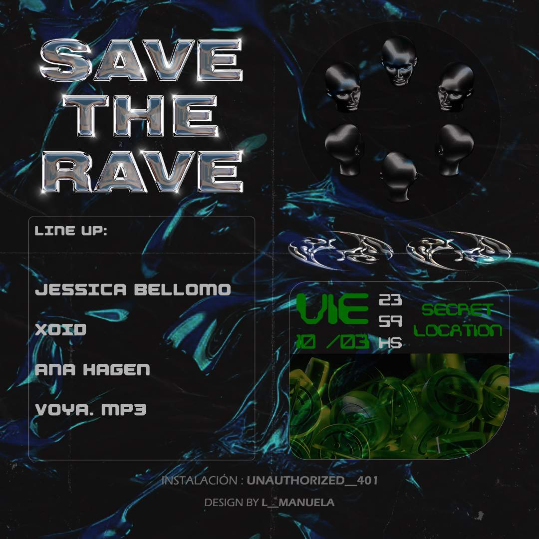 Save The Rave at TBA la tapiceria congreso, Buenos Aires