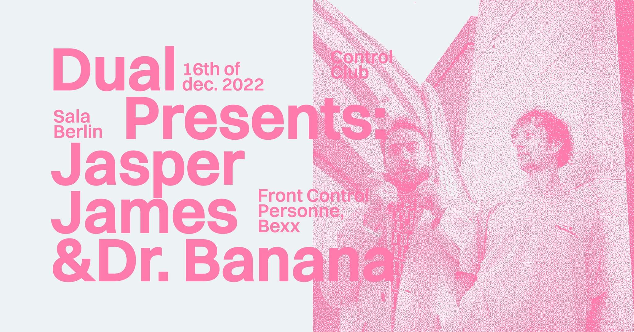 DUAL presents: Jasper James & Dr. Banana - Página frontal