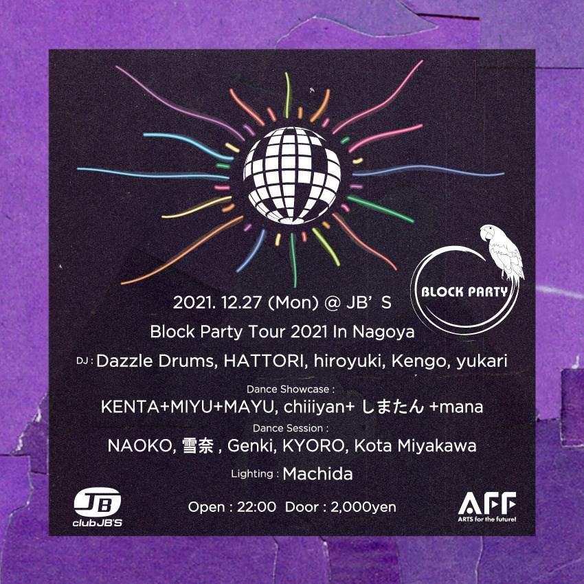 Block Party Tour 2021 In Nagoya at Jb's - フライヤー裏