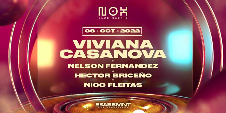 Nox Club: Viviana Casanova at The Bassement, Madrid