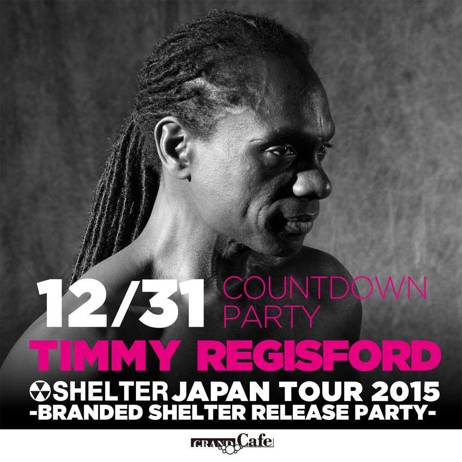 Countdown Party 2015 to 2016 The Shelter Japan Tour 2015 -Branded Shelter Release Party- - フライヤー表