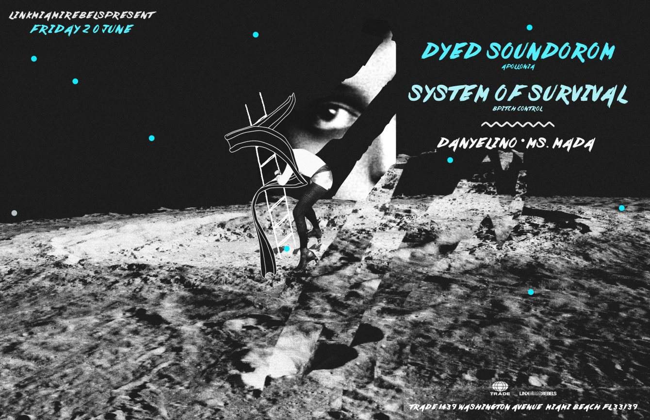 Dyed Soundorom & System Of Survival by Link Miami Rebels - Página frontal