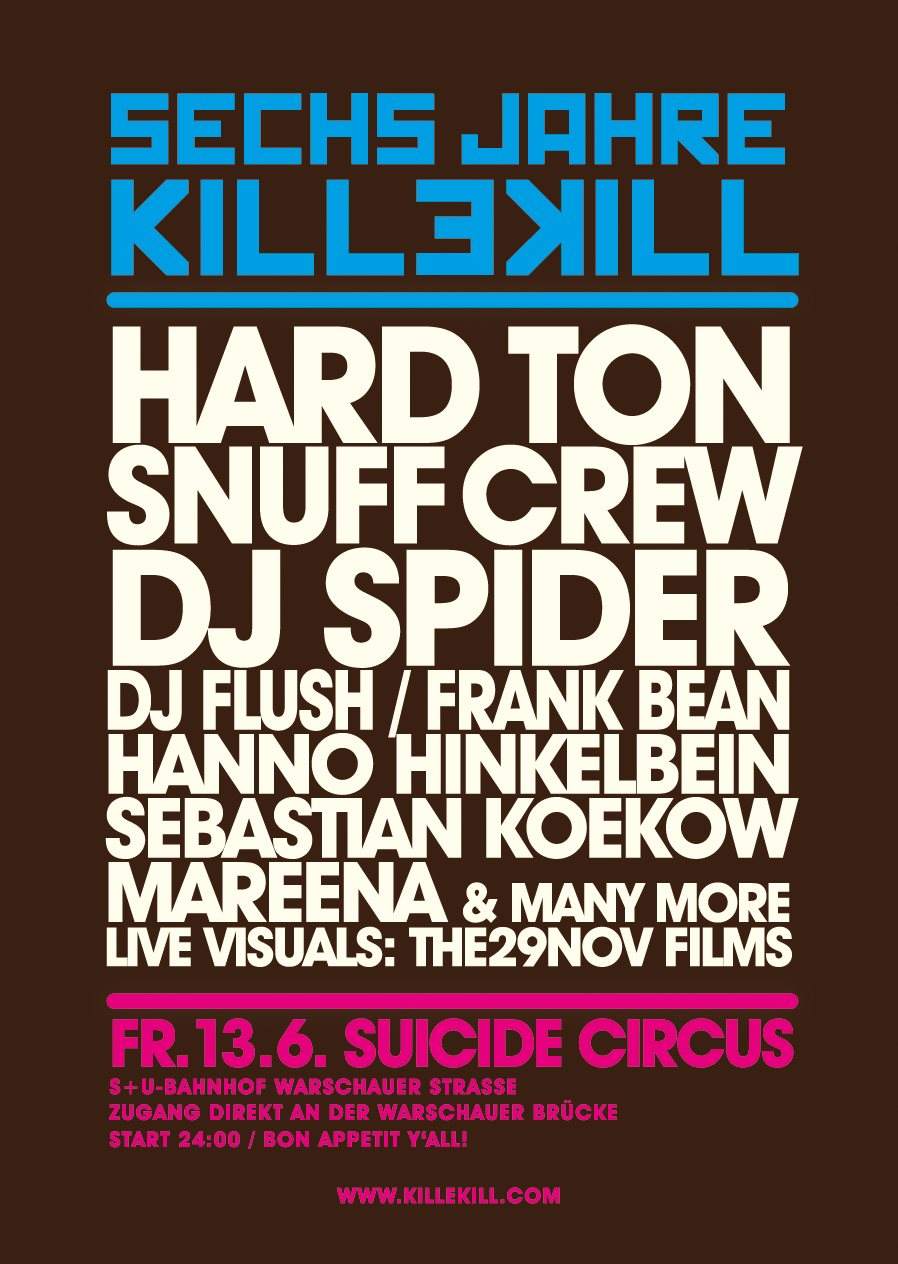 6 Years Of Killekill with Hard Ton, DJ Spider & DJ Flush - Página trasera