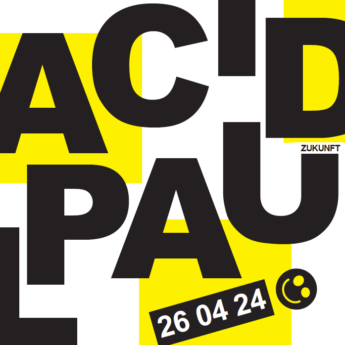 Acid Pauli: Acid Pauli, Kalabrese - フライヤー表