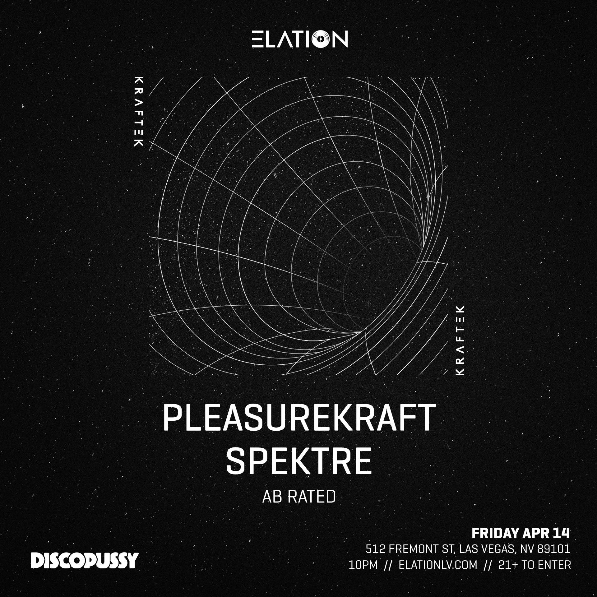 Elation presents Kraftek Las Vegas: Pleasurekraft & Spektre - フライヤー表