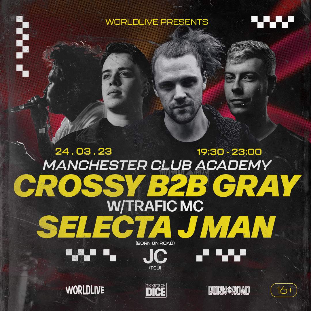 Selecta J Man, Gray b2b Crossy w/Trafic MC - Página frontal
