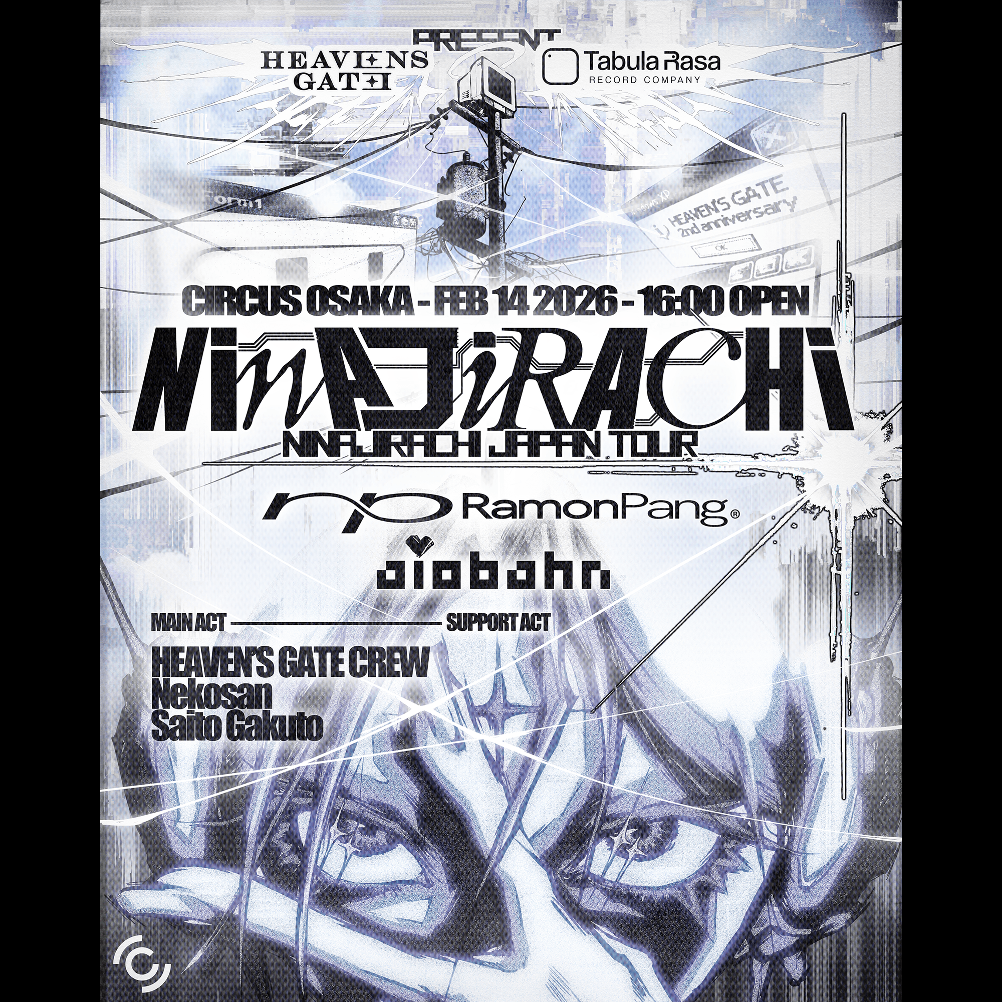 Ninajirachi OSAKA SHOW presented by HEAVEN'S GATE x Tabula Rasa at