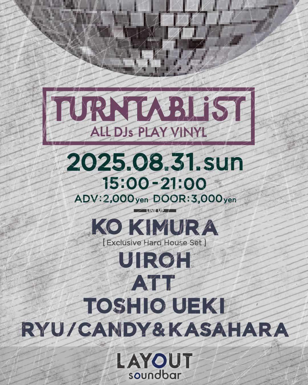 TURNTABLiST at Layout Soundbar, Tokyo