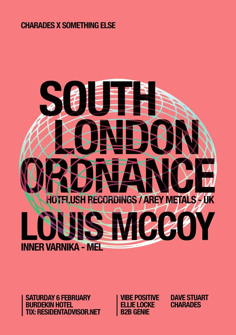 Charades x Something Else Pres. South London Ordnance & Louis Mccoy - フライヤー表