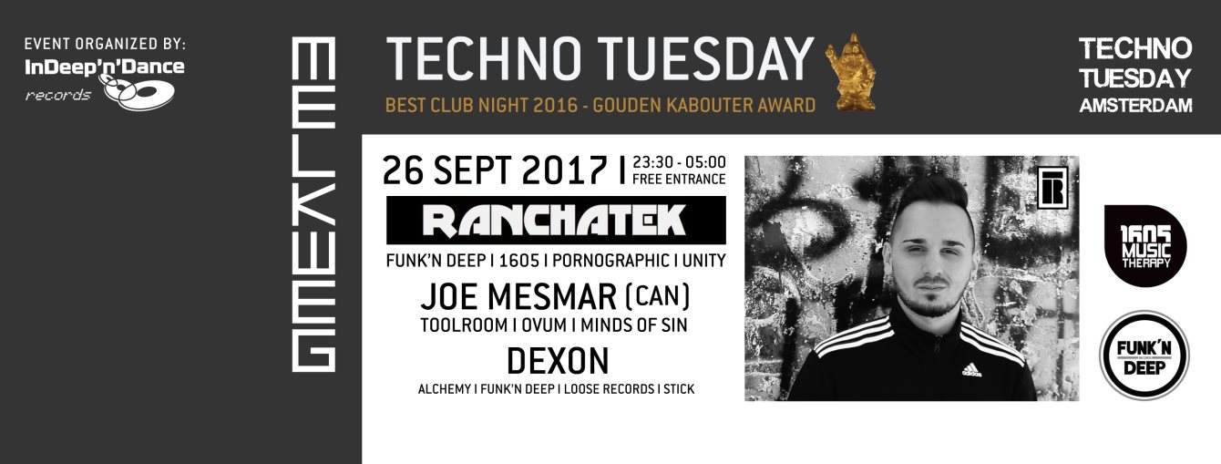 Techno Tuesday Amsterdam - RanchaTek (SRB), Dexon ( NL ) - Página frontal