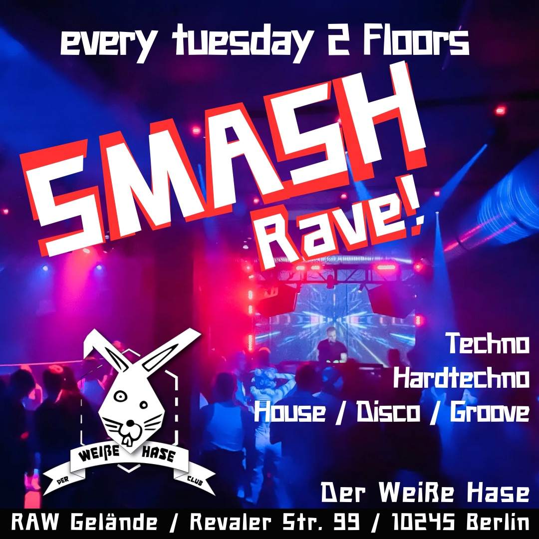 SMASH! / hard rave tuesday - フライヤー表