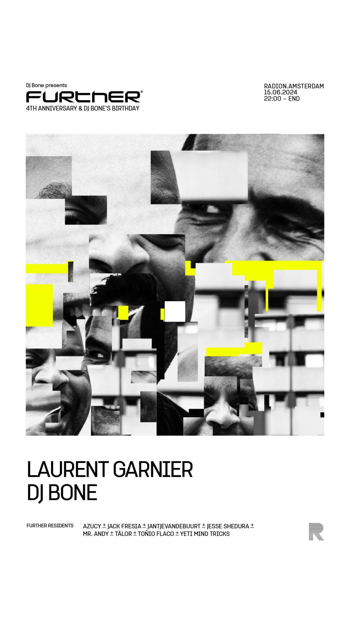 DJ Bone presents FURTHER: 4 Year Anniversary and DJ Bone's Birthday with Laurent Garnier - フライヤー表