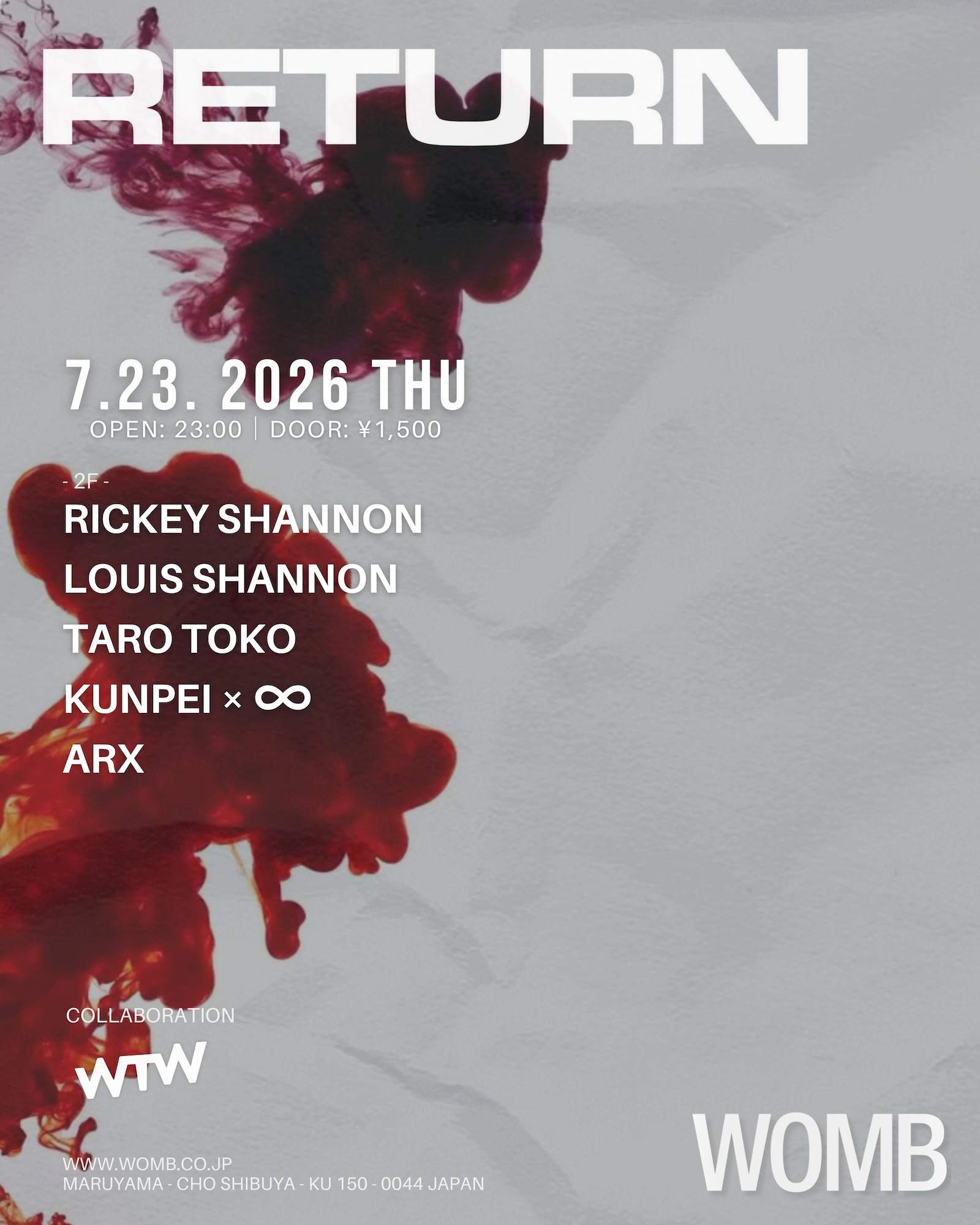 RETURN at WOMB, Tokyo