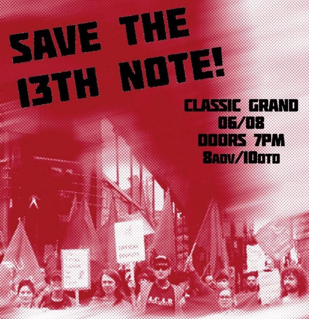 SAVE THE 13TH NOTE! at The Classic Grand, Glasgow