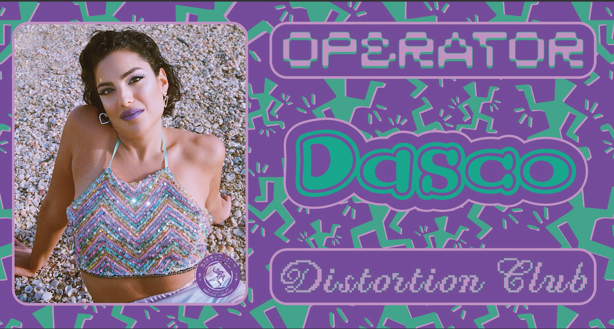 Distortion Club: Operator w/ Dasco - フライヤー表