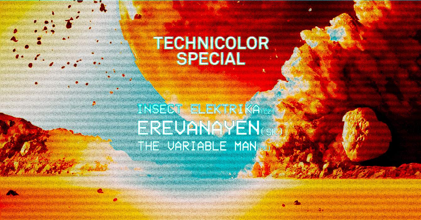 Technicolor Special with Erevanayen (SK) - フライヤー表