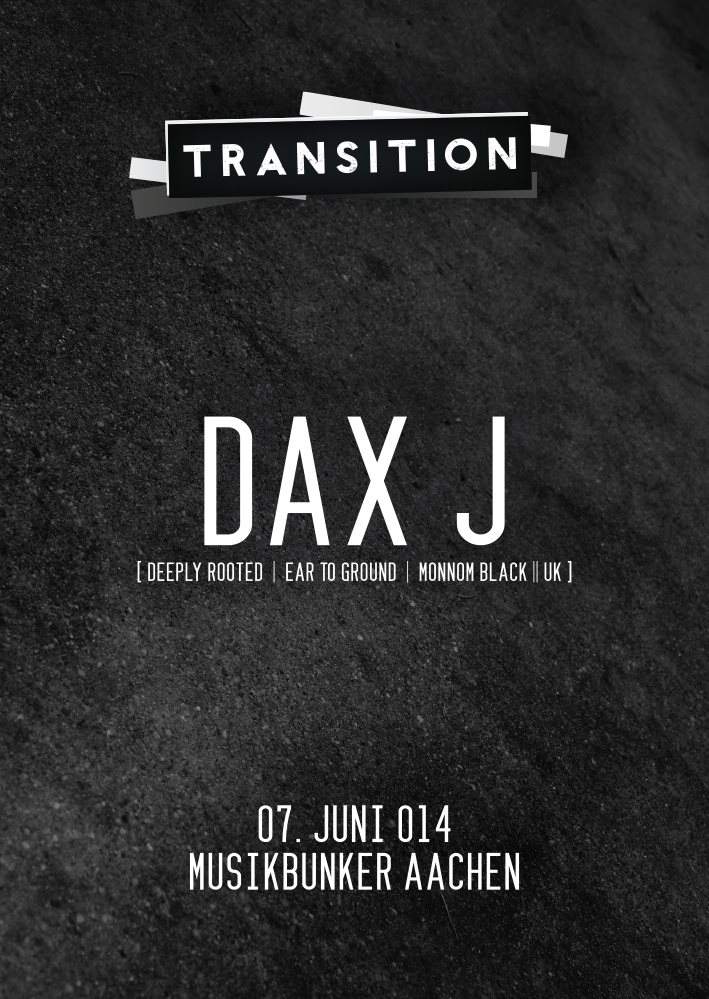 Transition with Dax J at Musikbunker, Cologne