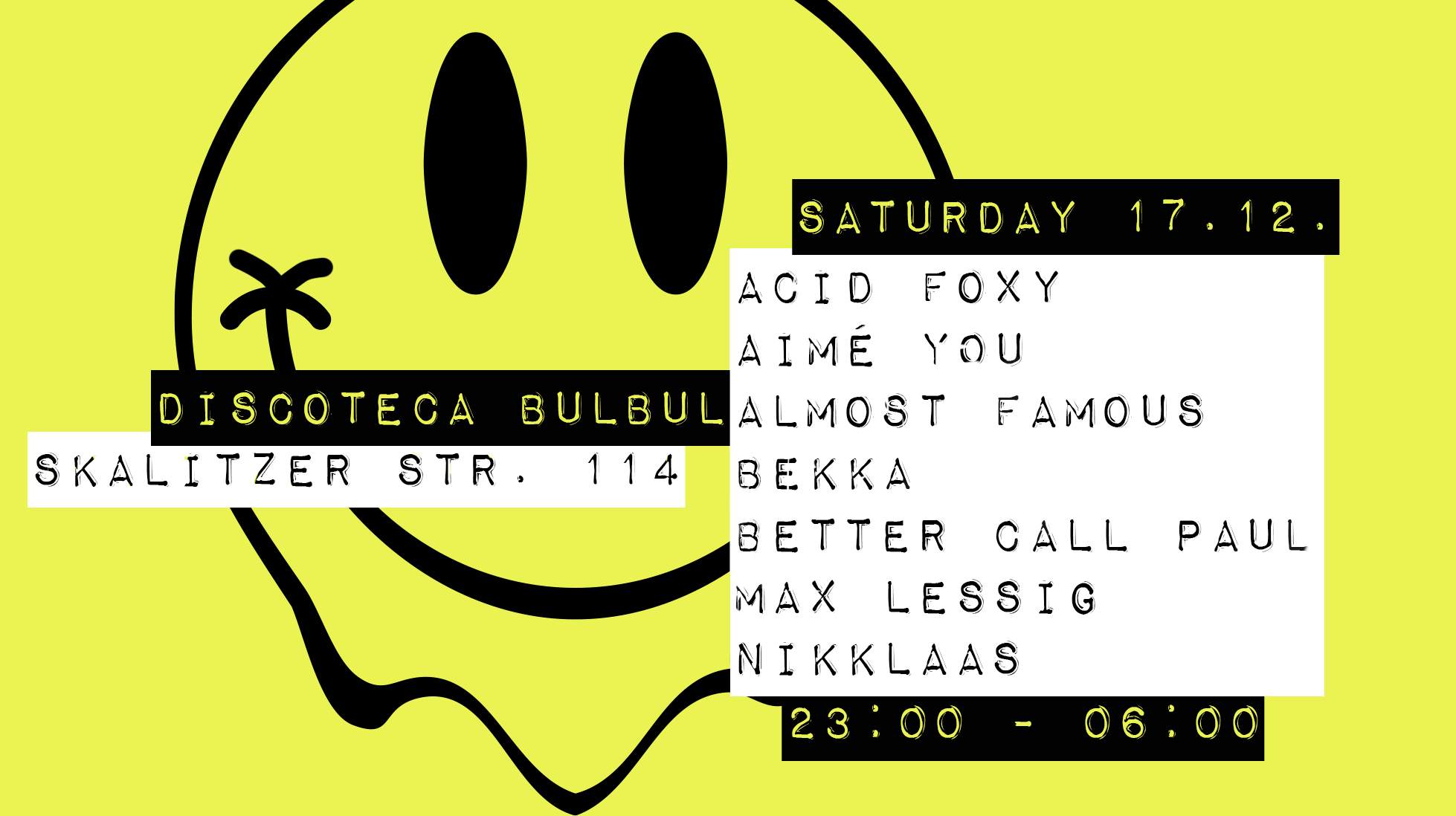 Discoteca: Acid Foxy, Aimé You, Almost Famous, Bekka, Better Call Paul ...